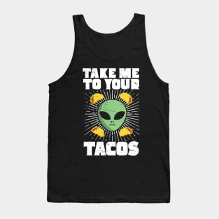 Take Me To Your Tacos Tank Top